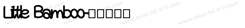 Little Bamboo字体转换